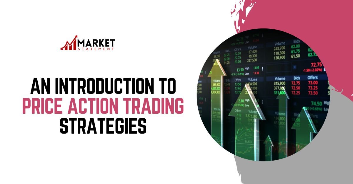 Price Action Trading Stratergies